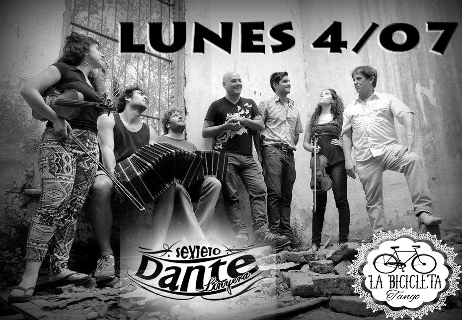 Sexteto Dante Linyera en La Bicicleta Milonga!