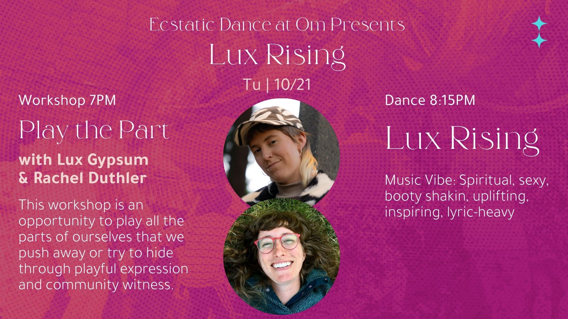 Ecstatic Dance at Om Presents Lux Rising & Rachel Duthler