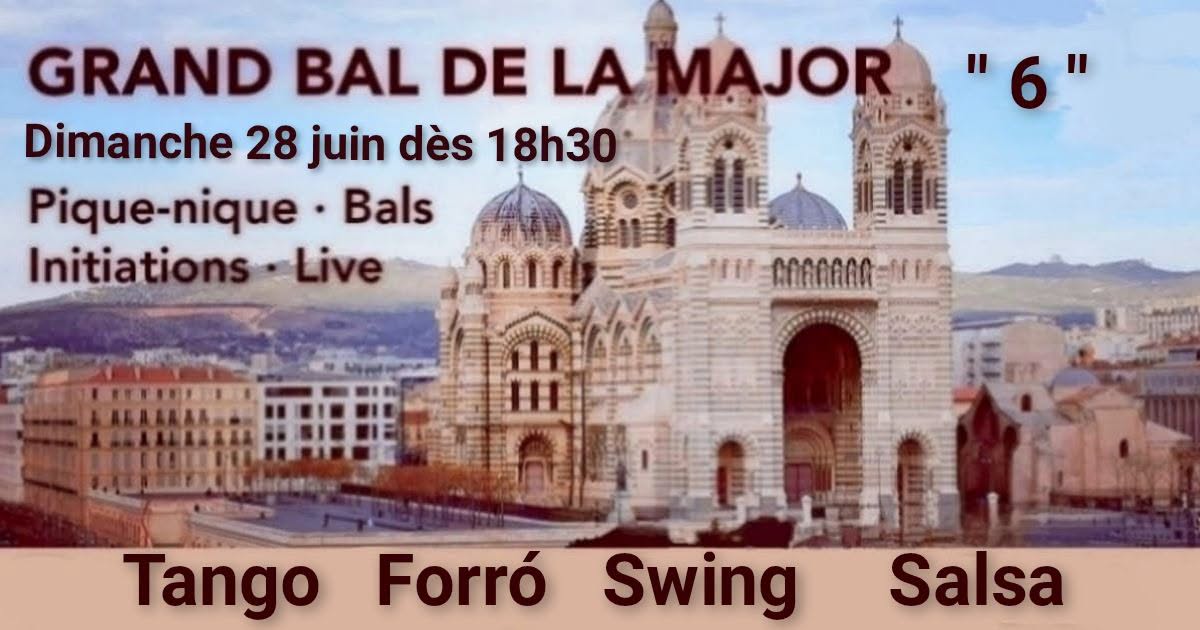 Grand Bal de la Major " 6 "