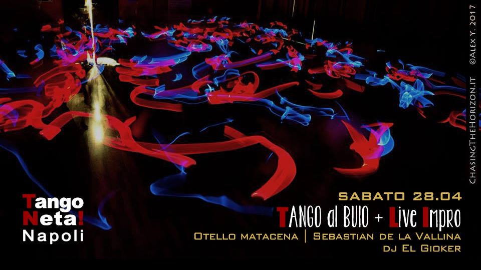 TangoNeta! Napoli Tango al Buio + Live Impro