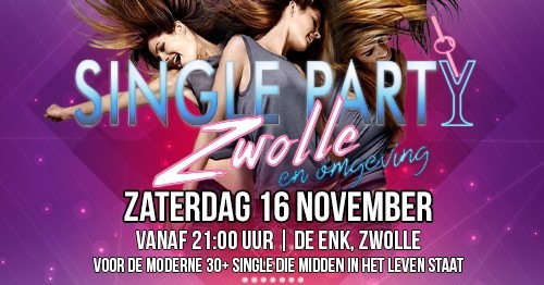 Single party Zwolle met dj Henri Geerlings