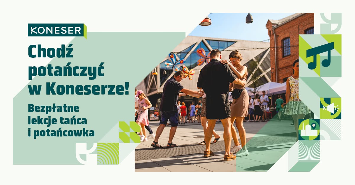 #CHODŹPOTAŃCZYĆ w Koneserze