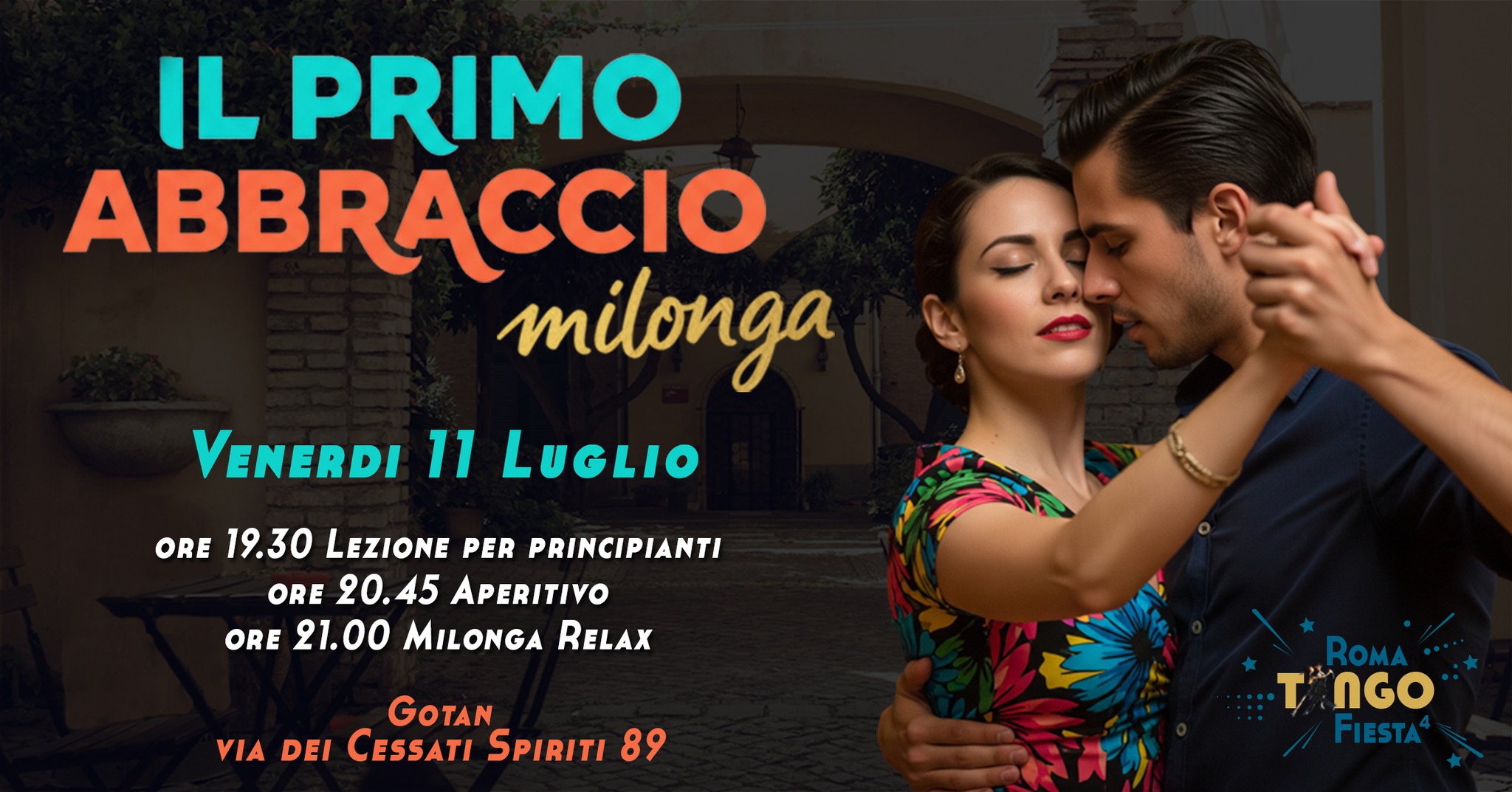 π Il Primo Abbraccio π Milonga Relax π + Lezione di Tango Principianti