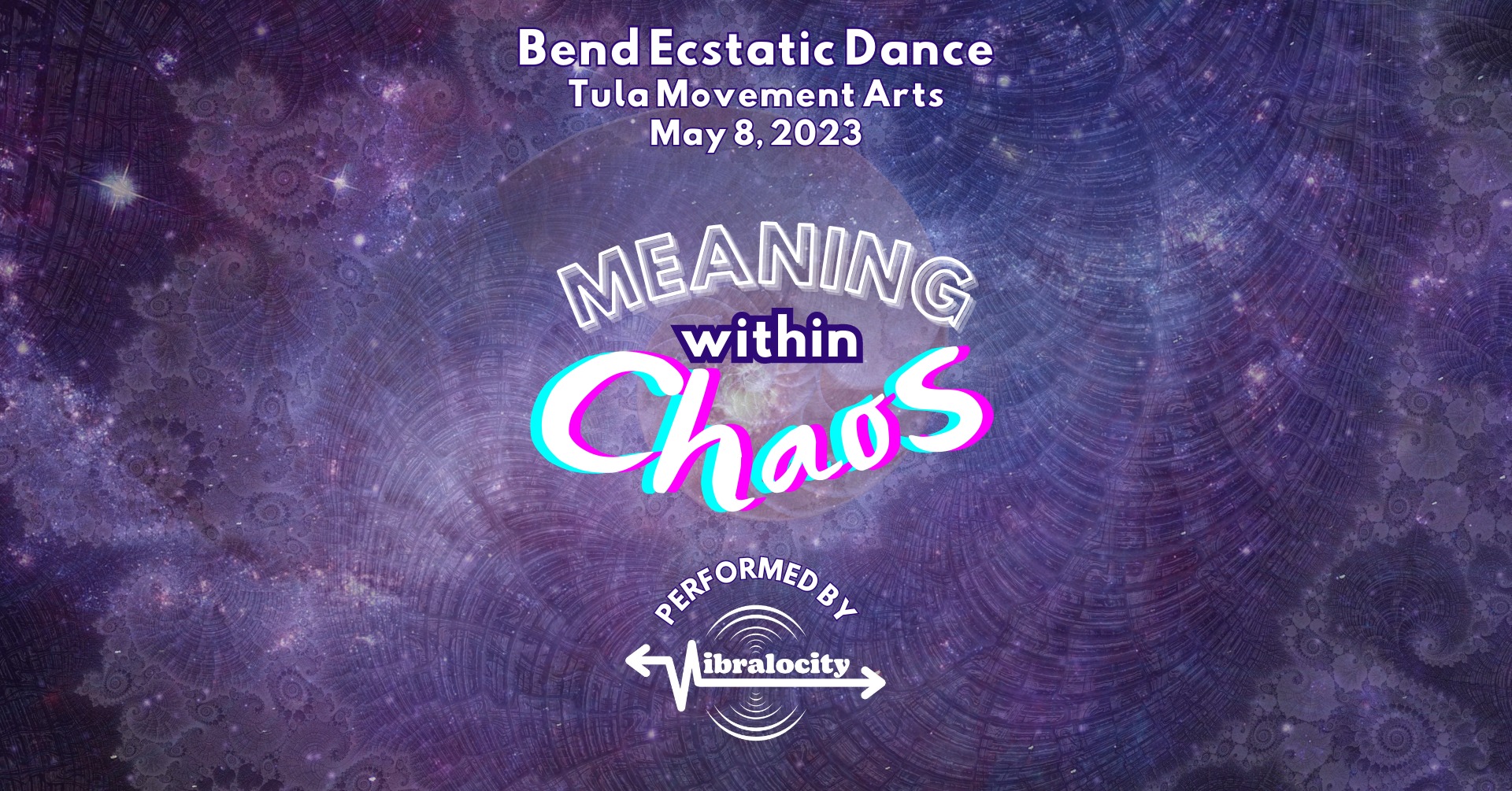 Bend Ecstatic Dance with DJ Vibralocity