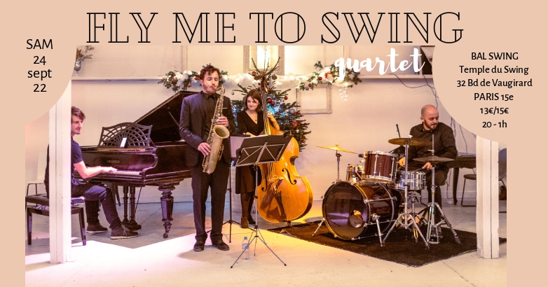 FLY ME TO SWING - Quartet