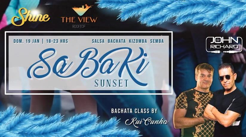 SHINE SaBaKi Sunset • DOM.19 Jan @The View Rooftop