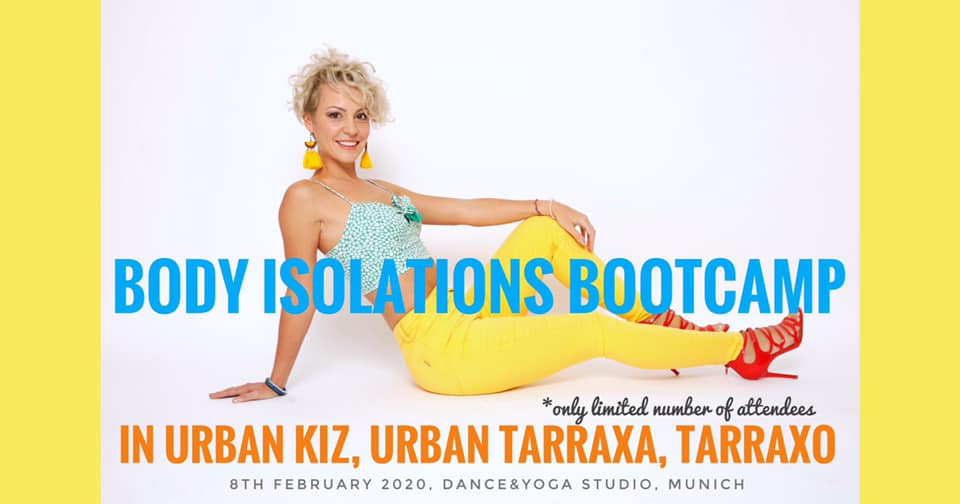 Body Isolations Bootcamp Urban Kiz • Urban Tarraxa • Tarraxo