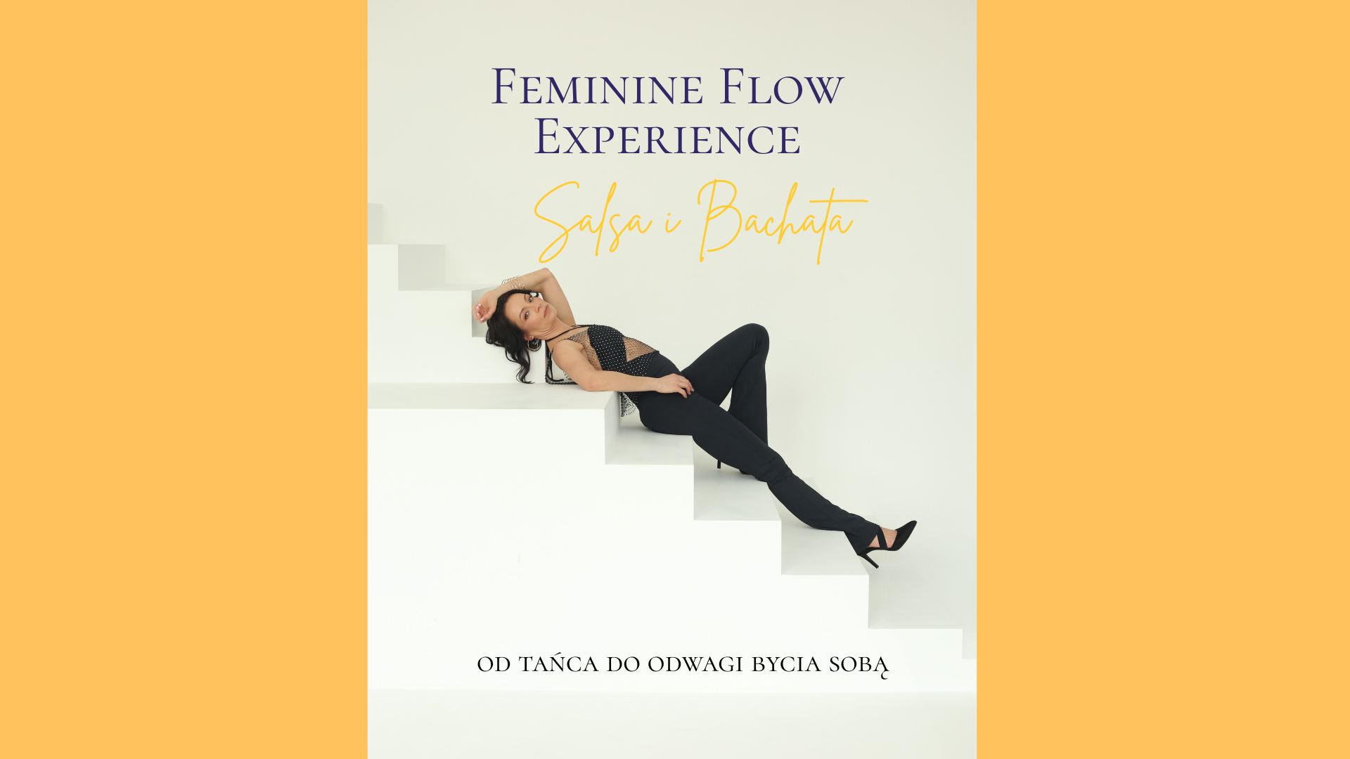 Feminine Flow Experience - warsztaty Salsy i Bachaty
