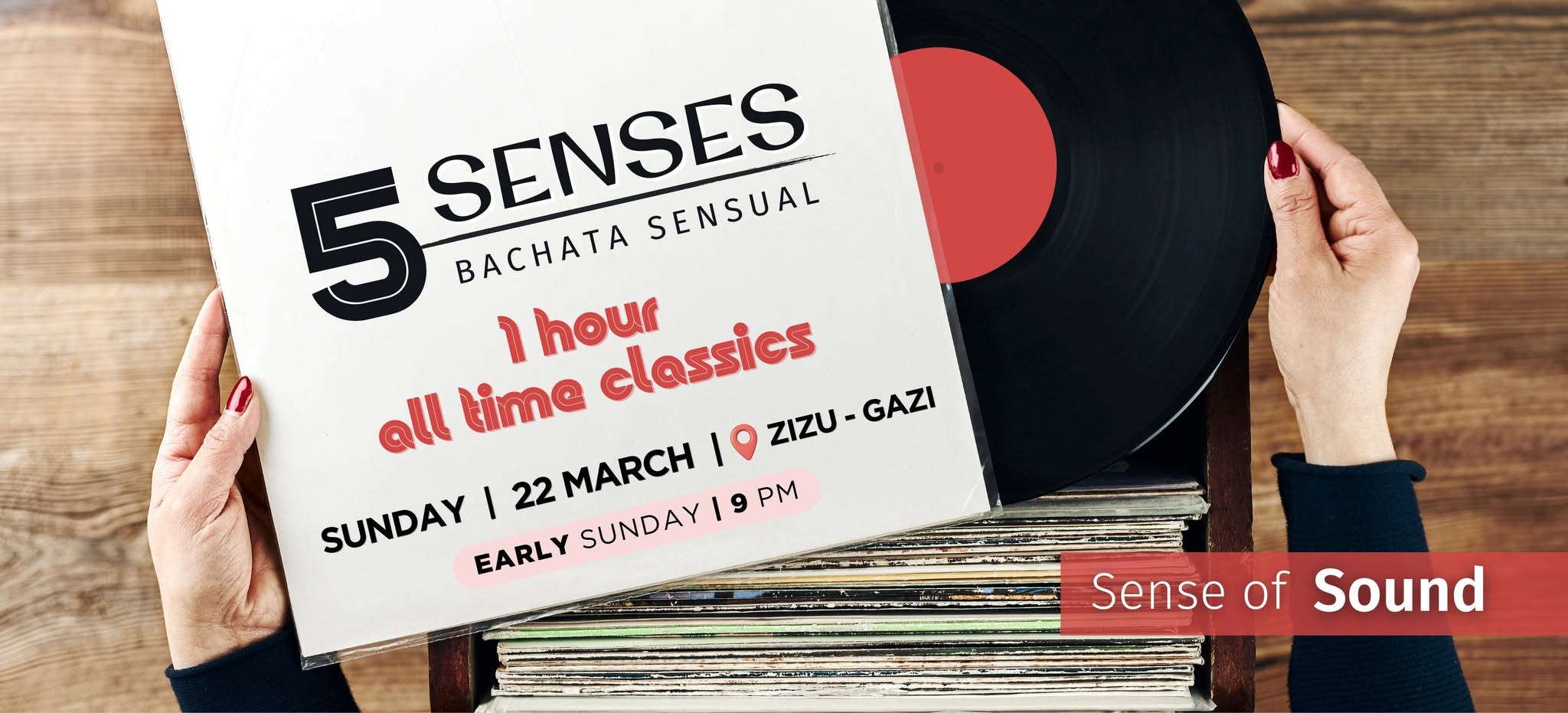 5 Senses 💥 Music Edition - All time Classics 💥 Bachata Party - Early Sundays - 21:00 22 3 Zizu