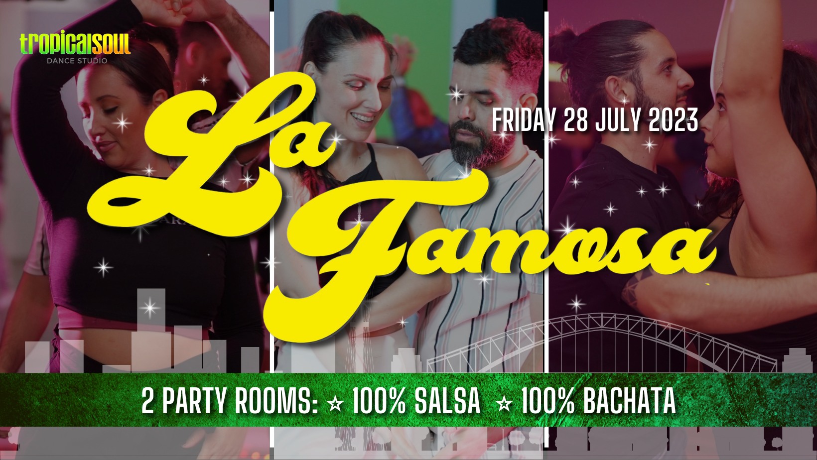 LA FAMOSA: FRI 28 JUL 2023 - SALSA + BACHATA SOCIAL DANCE PARTY