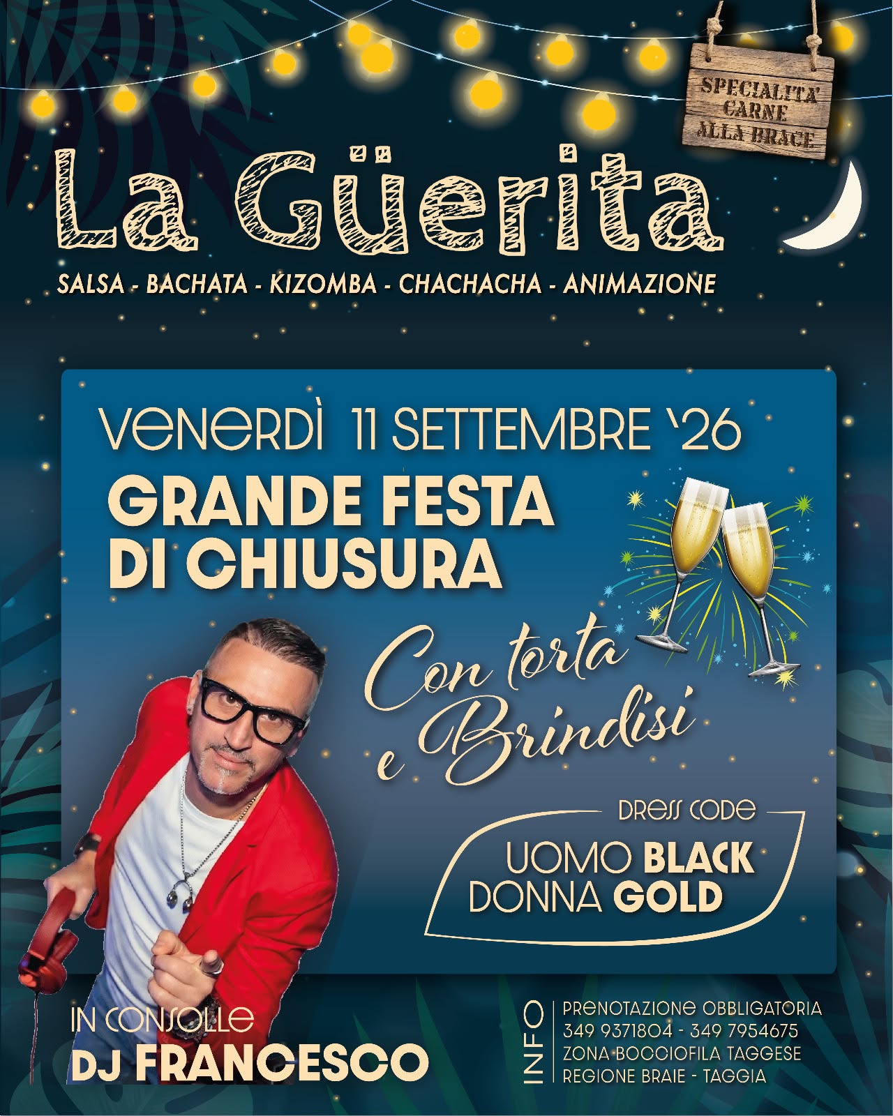🥂✨ Venerdì 11 Settembre GRANDE FESTA DI CHIUSURA alla Güerita! ✨🥂