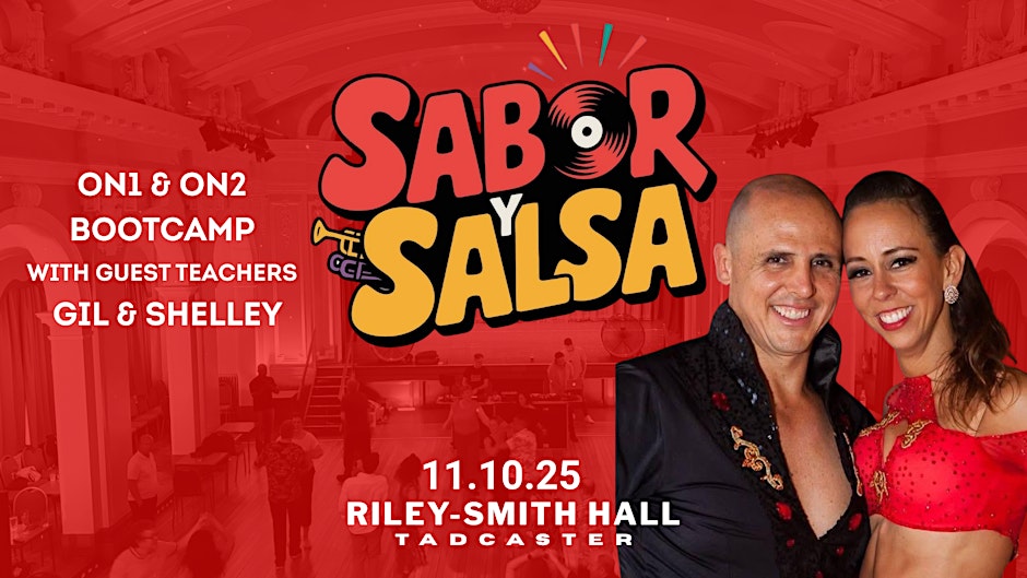 Sabor Y Salsa at Riley Smith Hall with Special Guests Gil & Shelley - October Monthly Party