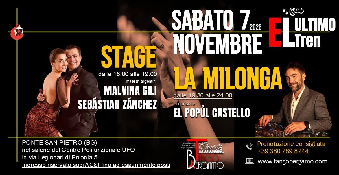 Stage con MALVINA e SEBASTIAN + La Milonga del Tren - in consolle EL POPUL CASTELLO