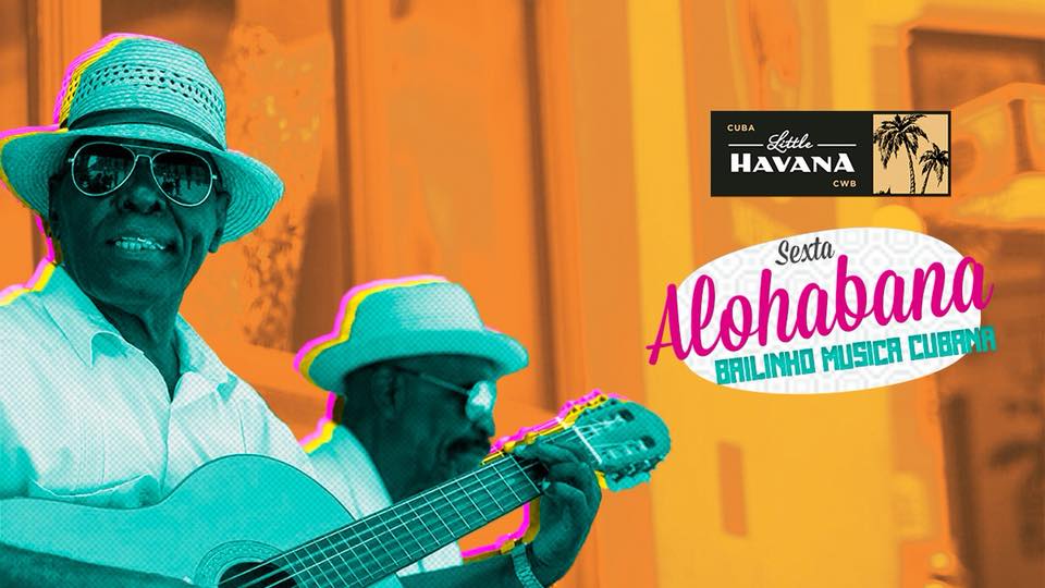 SEXTA CUBANA ! Bailinho , música latina e mojitos