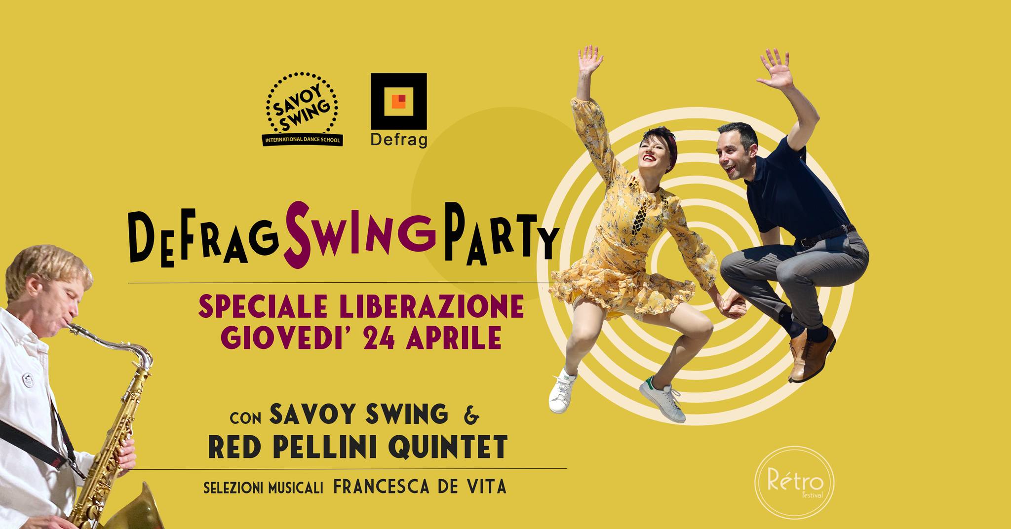DEFRAG SWING PARTY- Speciale LIBERAZIONE- Red Pellini Quintet & Savoy Swing Italy