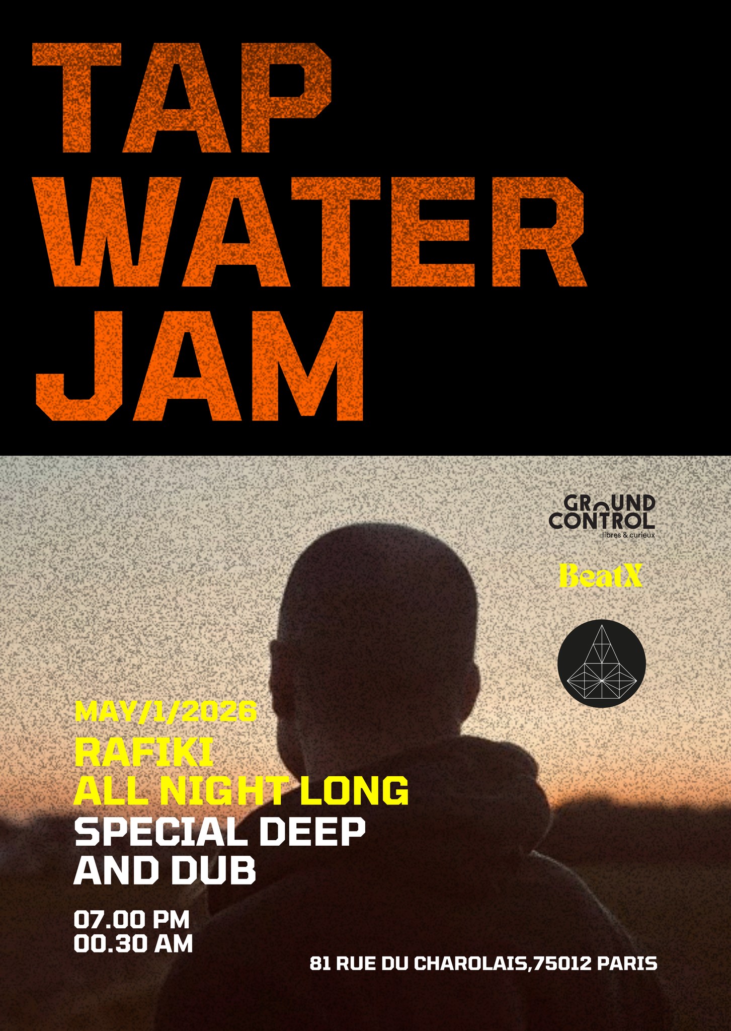 Tap Water Jam : Rafiki all night long (Special Deep and Dub)