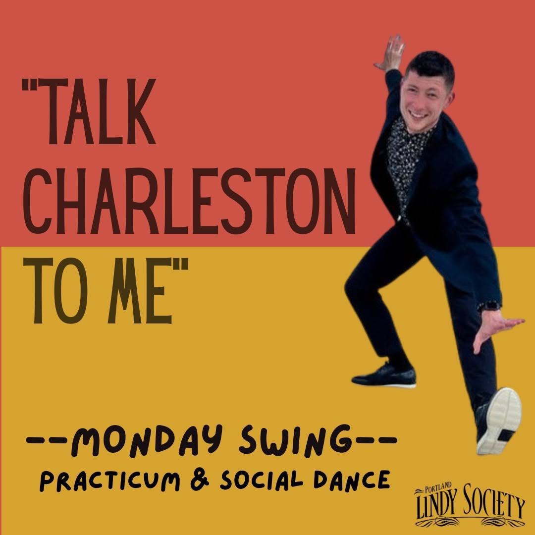 Monday Swing - Charleston with Austin