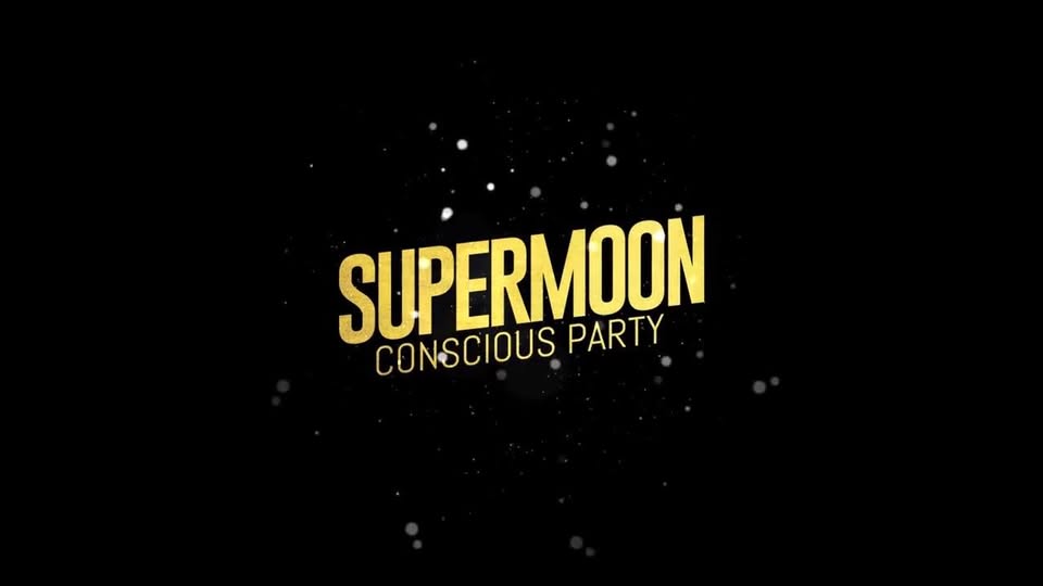 SuperMoon Conscious Party x NewEarth Festival Official Pre-Party