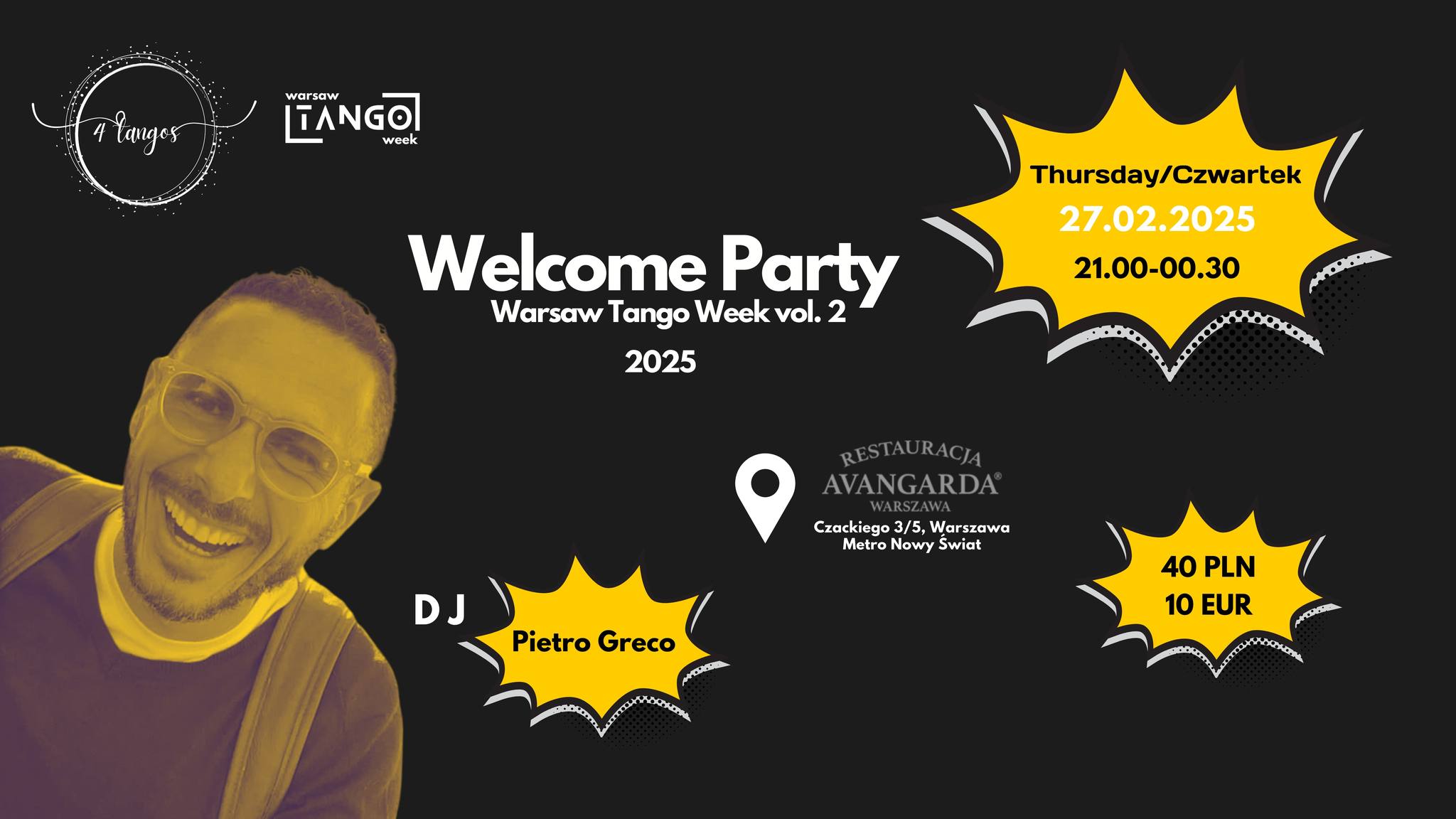 ๐๐ฅ๐ถ WELCOME PARTY Warsaw Tango Week vol. 2 with Horacio Godoy & Maricel Giacomini๐ถ ๐ฅ๐
