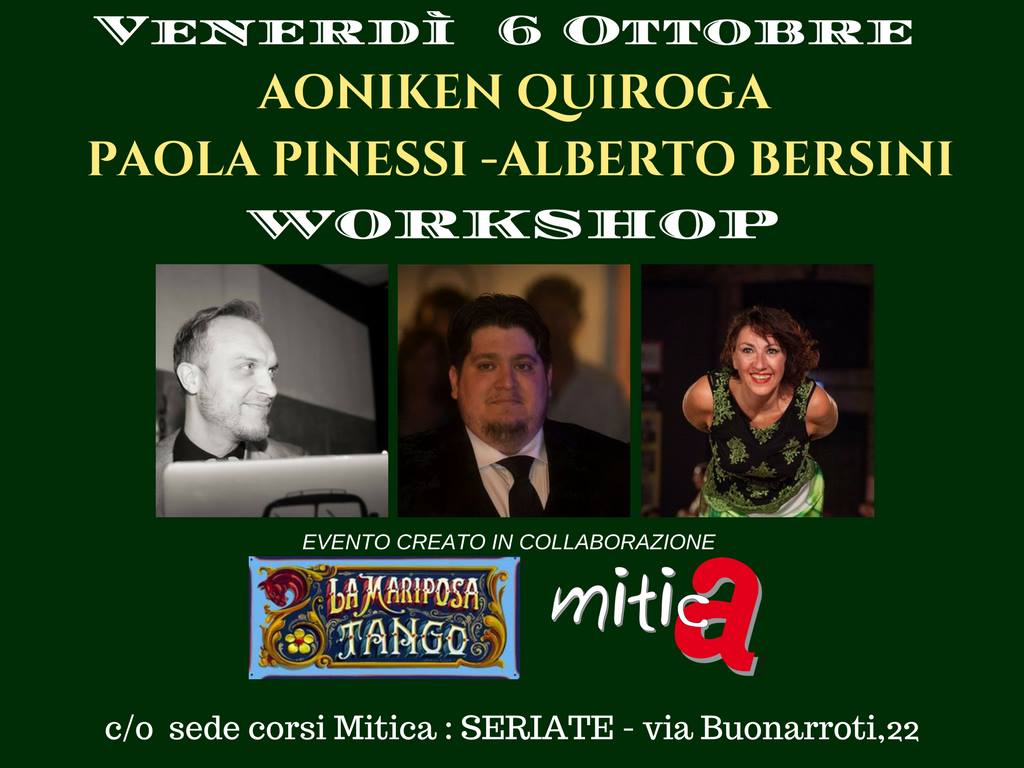 Aoniken Quiroga Alberto Bersini Paola Pinessi - Workshop