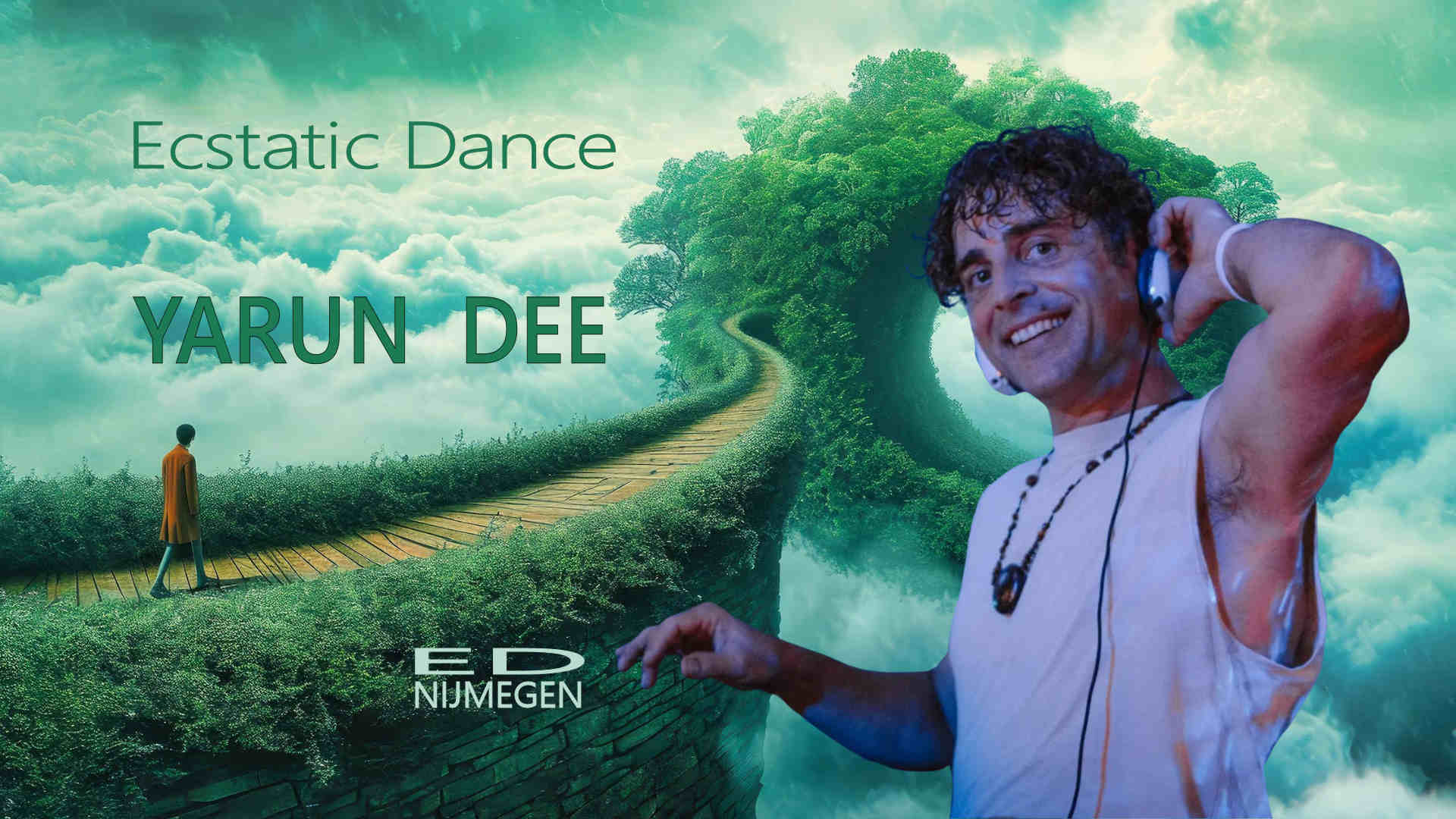 Ecstatic Dance Nijmegen │ DJ YARUN DEE │ 19 12