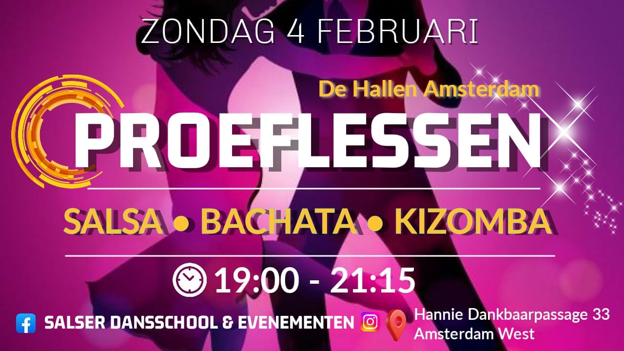 GRATIS PROEFLESSEN AMSTERDAM β’ SALSA - BACHATA - KIZOMBA