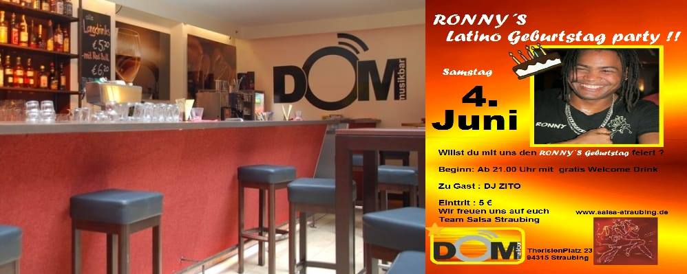 Ronny´s Latino Geburtstag Party !