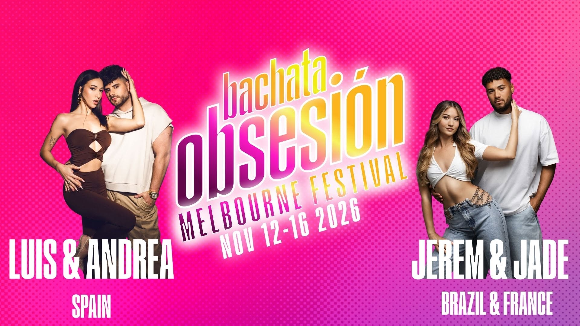 BACHATA OBSESIÓN Melbourne Festival 2026