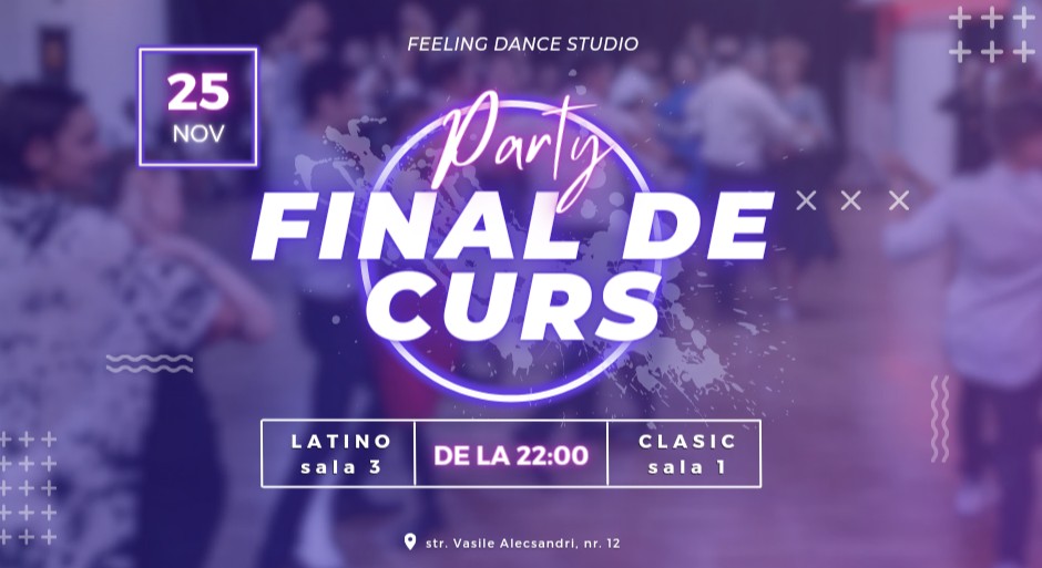 DANCE PARTY Dublu final de curs