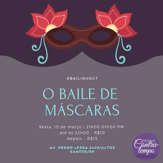O Baile de Máscaras CT
