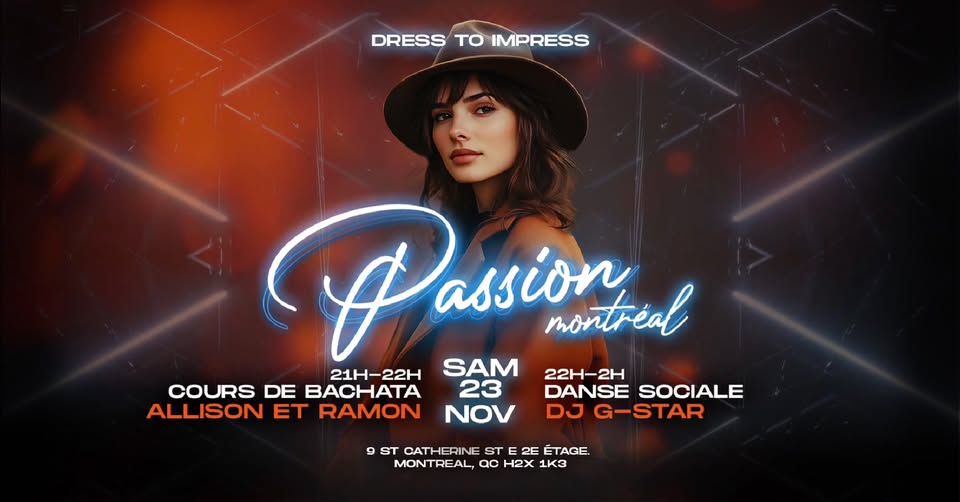 Passion.Montreal *Samedi 23 Novembre 2024*