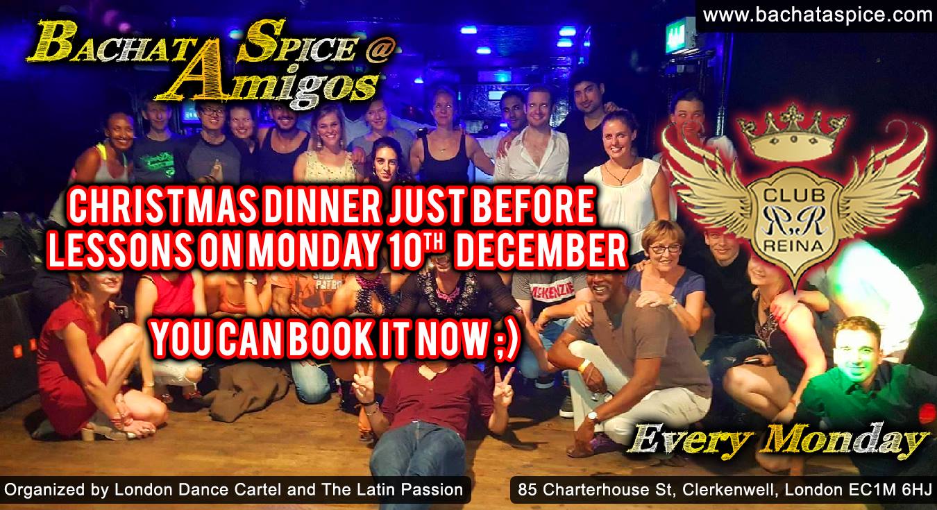 Bachata Spice Amigos Christmas Dinner At Club Reina