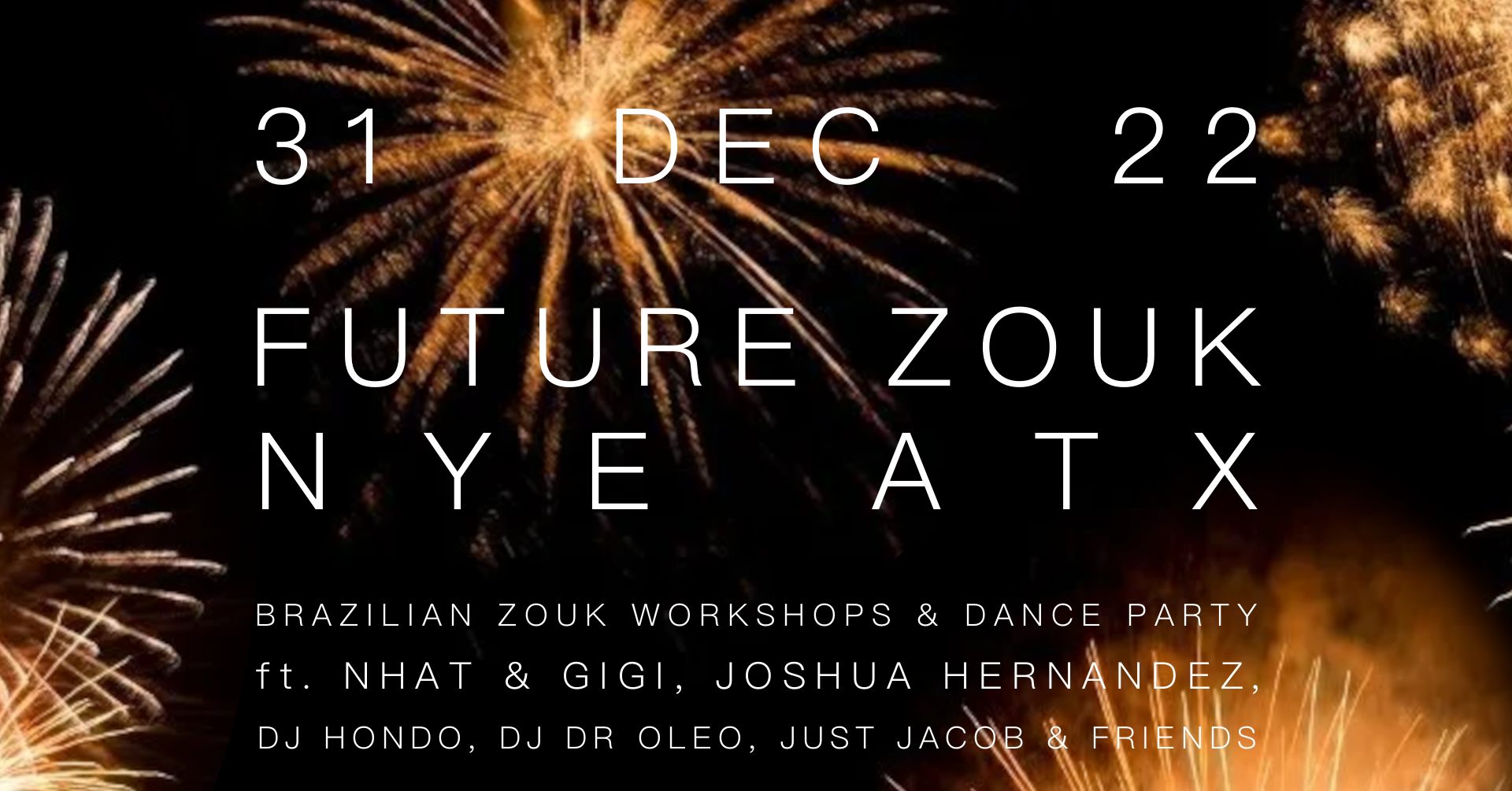 Future Zouk NYE ATX