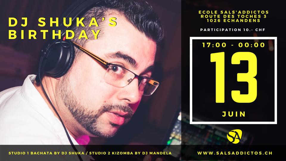 DJ Shuka’s Birthday y Pratica