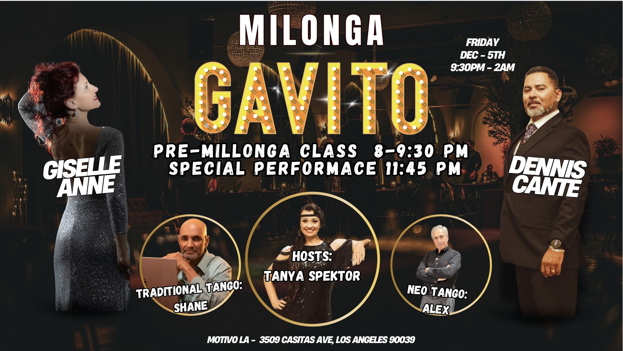 Milonga Gavito SHOW-TIME Featuring Maestra Giselle Anne