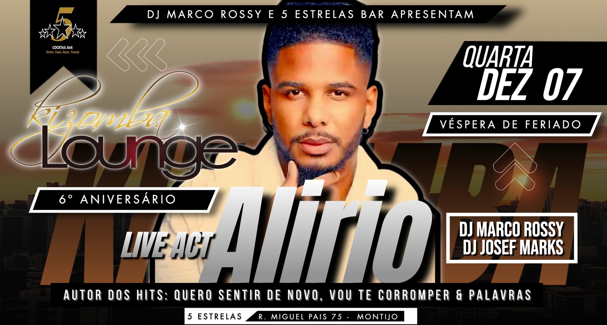 6º Aniversário Kizomba Lounge - 5 Estrelas Bar Montijo !! ALIRIO AO VIVO !!