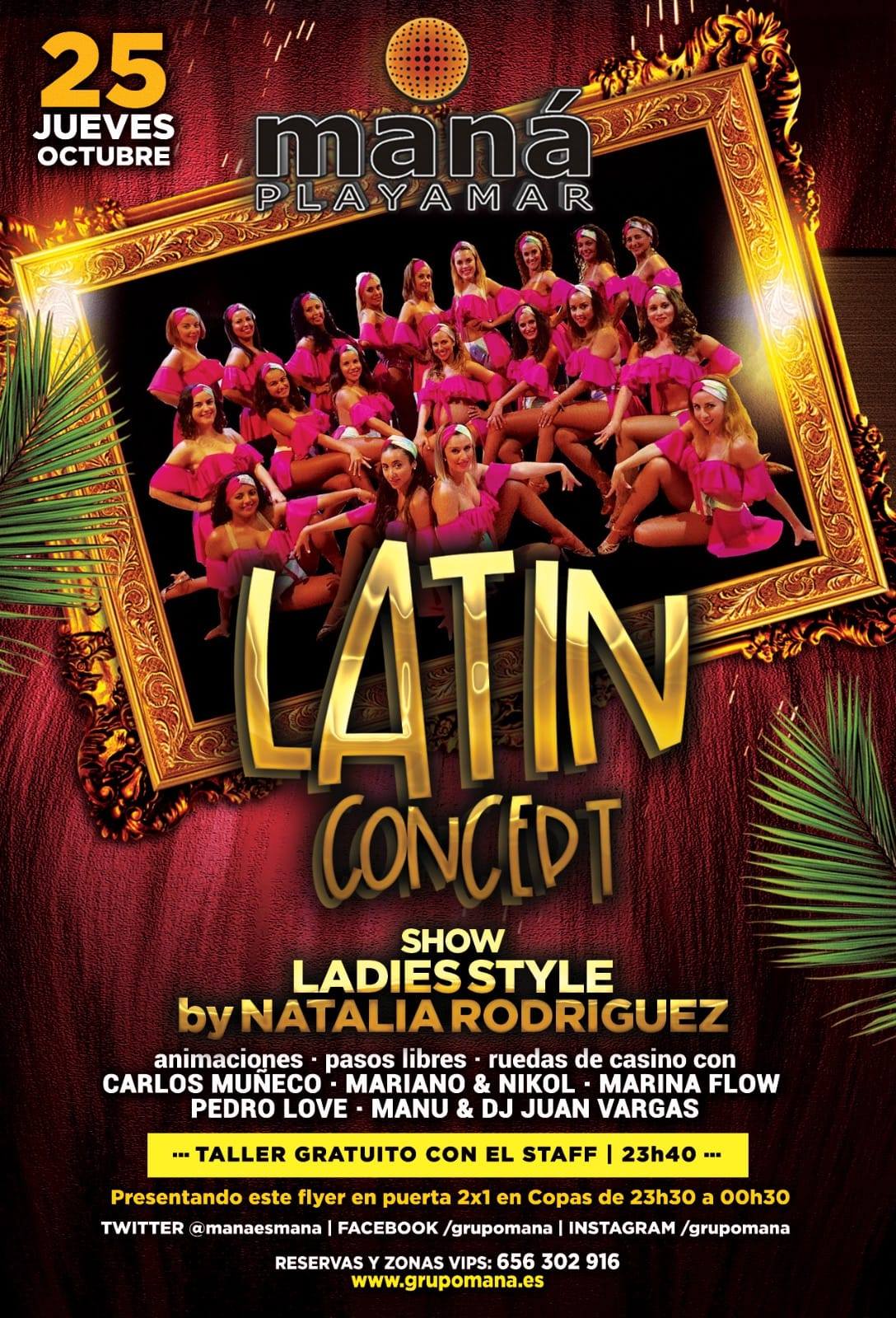 Jueves show Ladies Style By Natlaia Ro. y Viernes Bachata love!