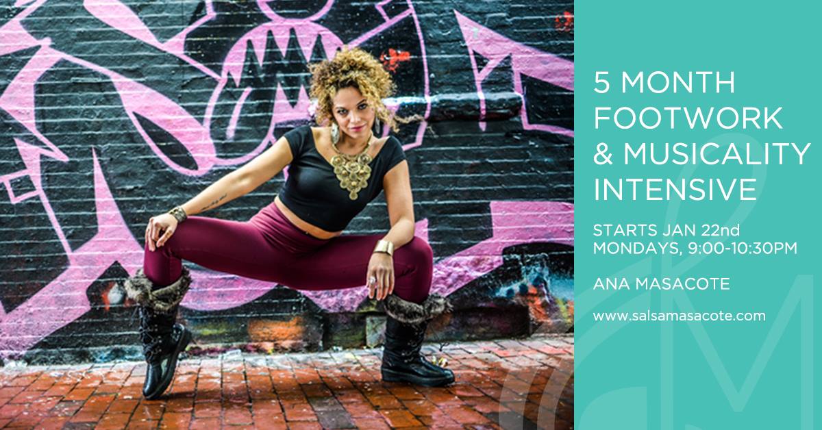 5 Month *Footwork Musicality Intensive* Mondays * Starts Jan 22