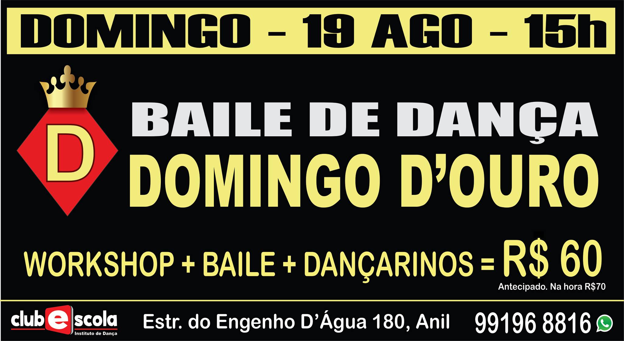 Domingo D'ouro - Baile de Agosto