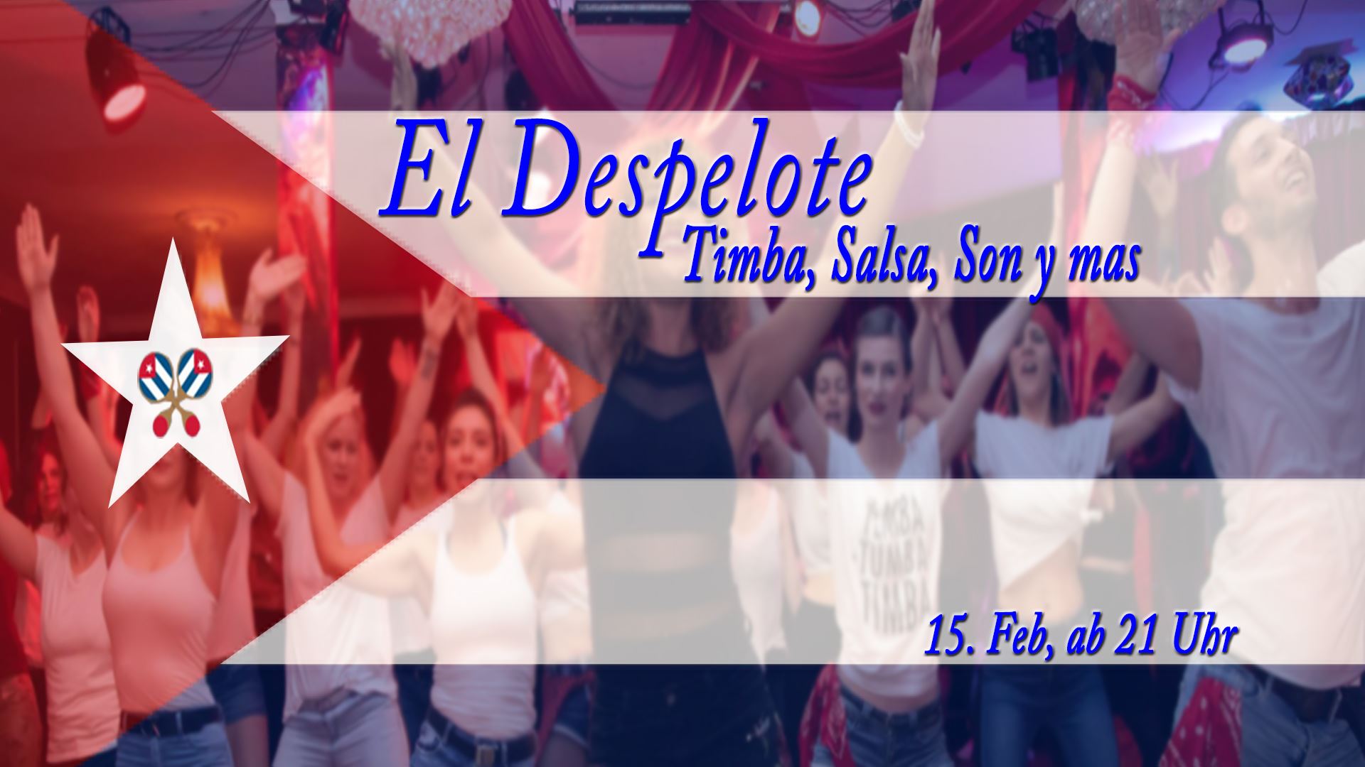 El Despelote Party - Timba, Salsa, Son y mas