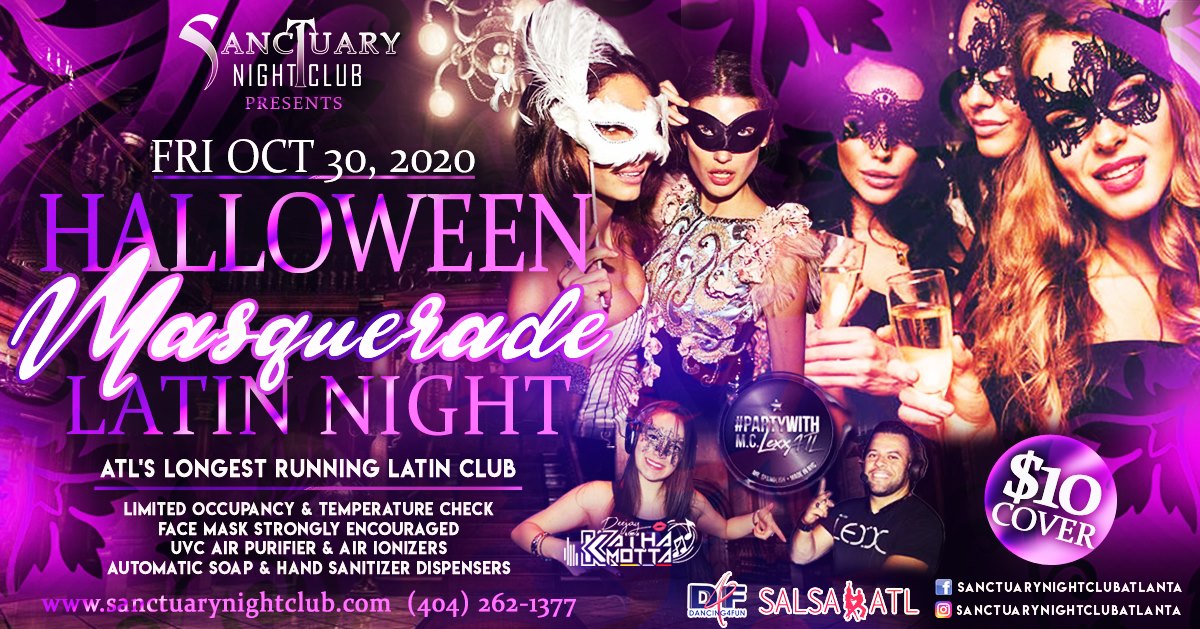 Masquerade Halloween Latin Night @ Sanctuary Night Club w DJ Katha Motta & MC Lexx