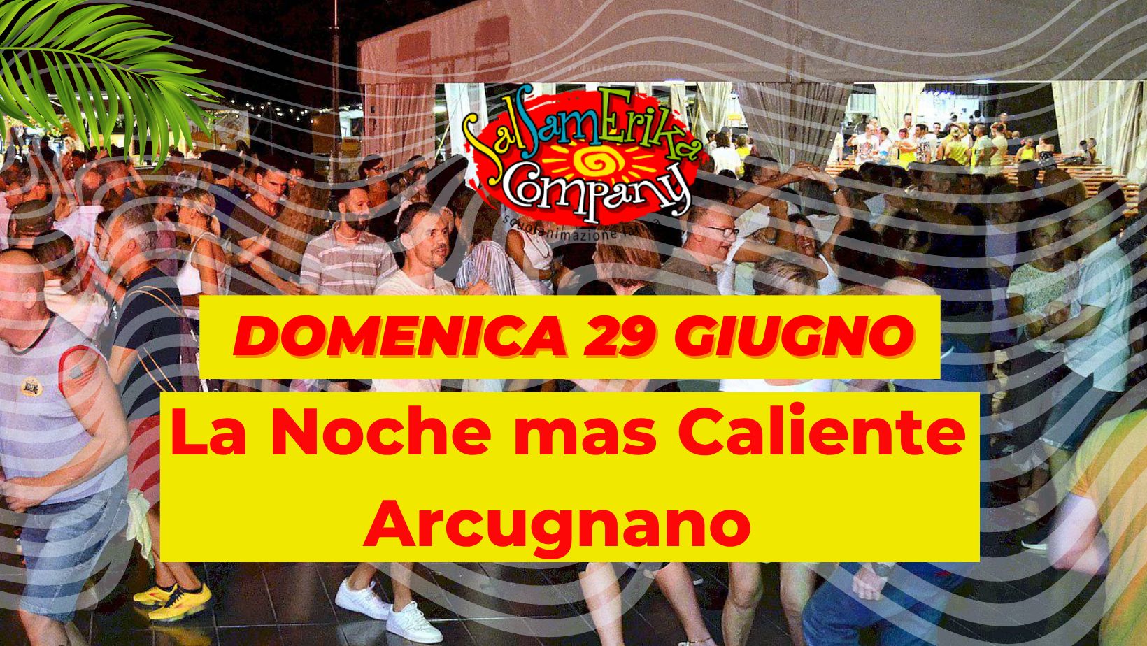 La Noche mas Caliente - Festa della Bruschetta Arcugnano