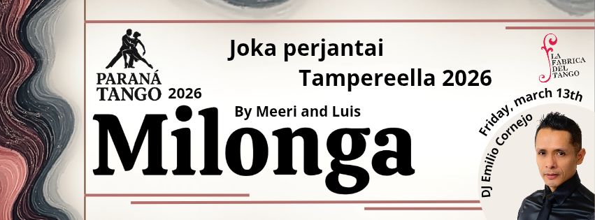 Paraná Tango Milonga - Joka perjantai Tampereella 2026