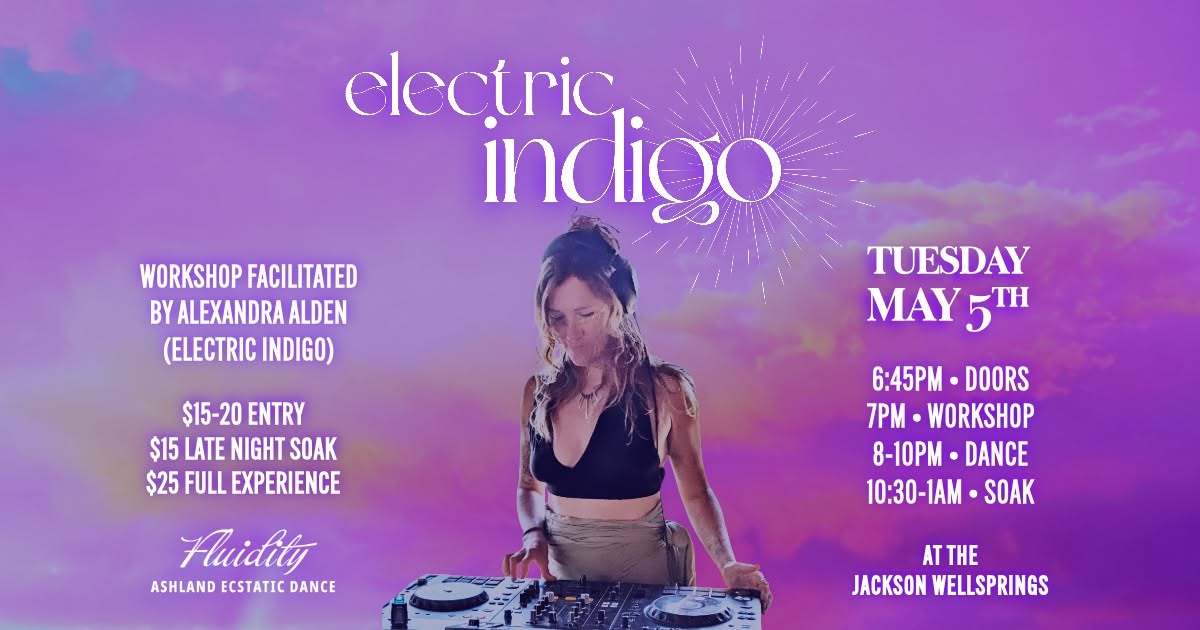 Ecstatic Dance with Electric Indigo π
