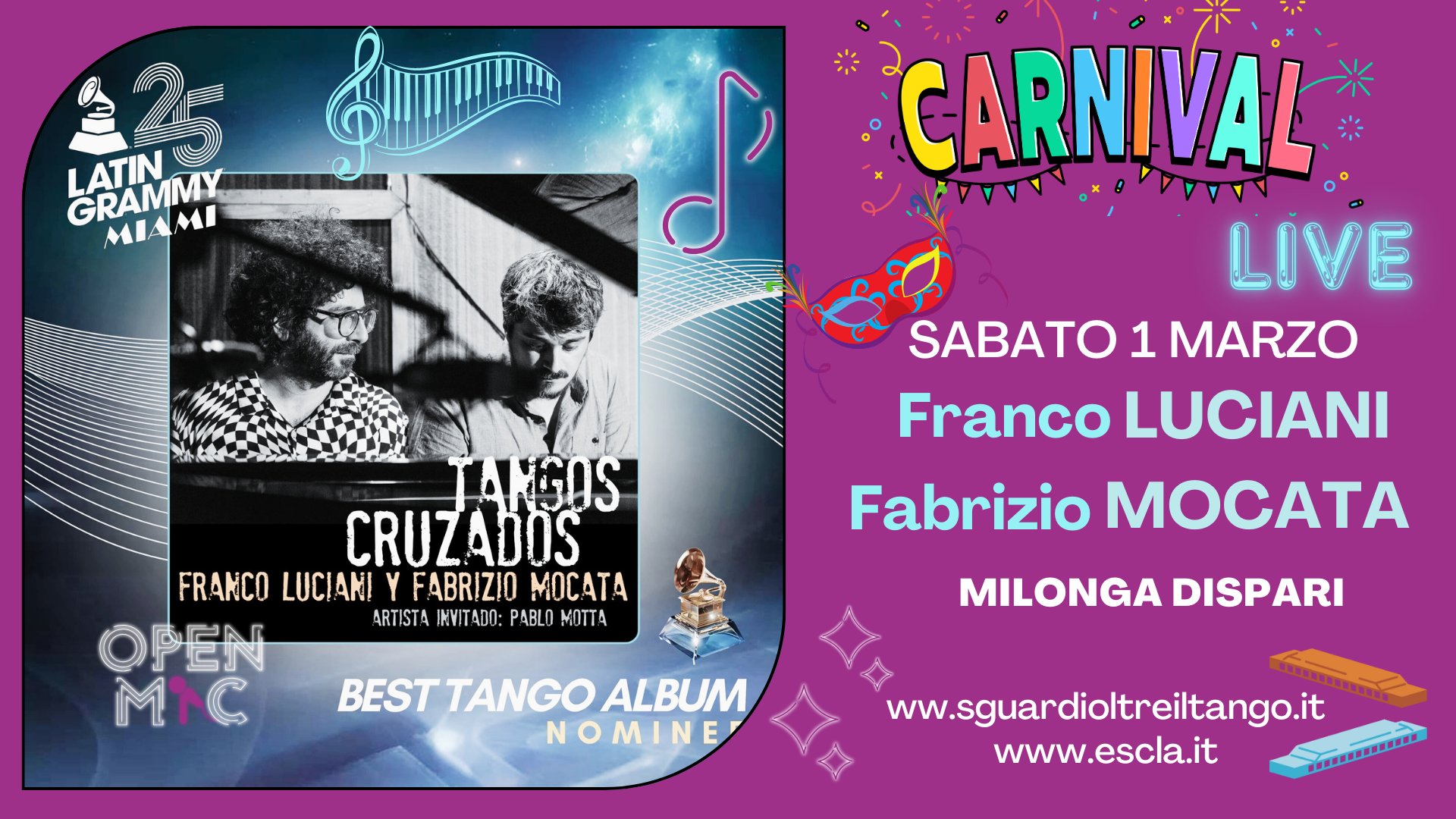 Festa di Carnevale con musica live di Fabrizio Mocata e Franco Luciani! Dj Felisatti!!