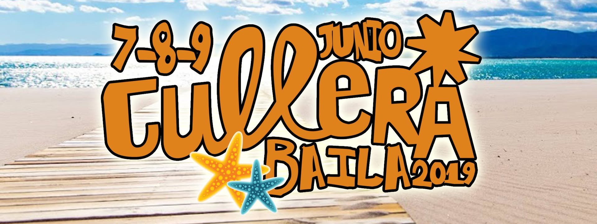 Cullera BAILA 7, 8 y 9 De Junio (Evento Oficial)