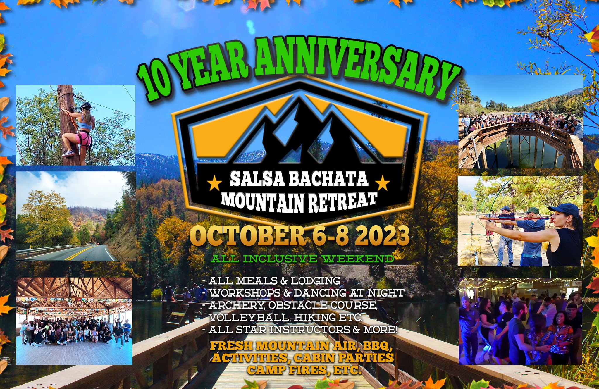 SALSA BACHATA MOUTAIN RETREAT 10 YEAR ANNIVERSARY WEEKEND