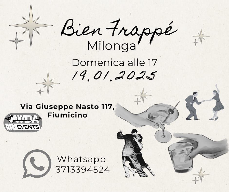Bien Frappé Milonga Fiumicino