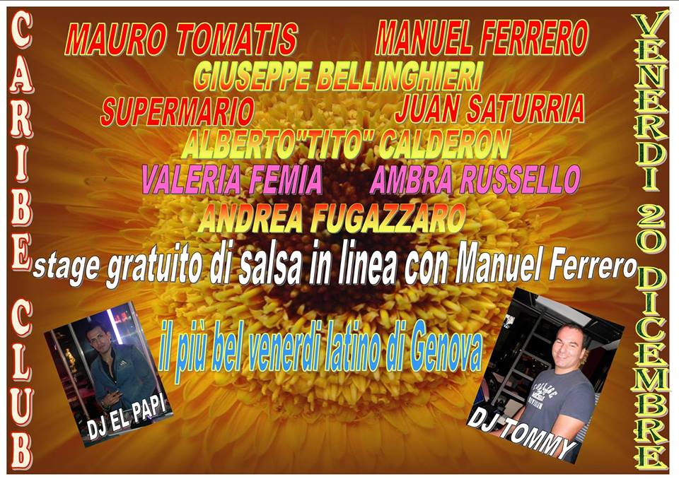 VENERDI 20 DICEMBRE ★★★ LA NOCHE MAS LINDA ★★★ CON MAURO TOMATIS + MANUEL FERRERO + DJ EL PAPI E DJ TOMMY