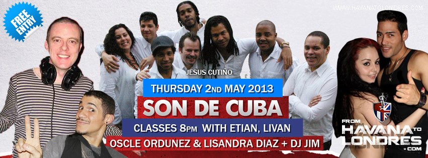 JESUS CUTIÑO Y SON DE CUBA - Dr JIM - ETIAN OSCLE & LISANDRA - FREE ENTRY